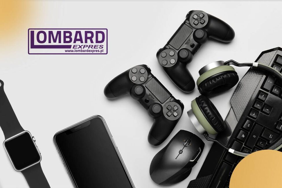 Dlaczego warto sprzedać używaną elektronikę w lombardzie zamiast wystawiać ją na OLX / portalach?